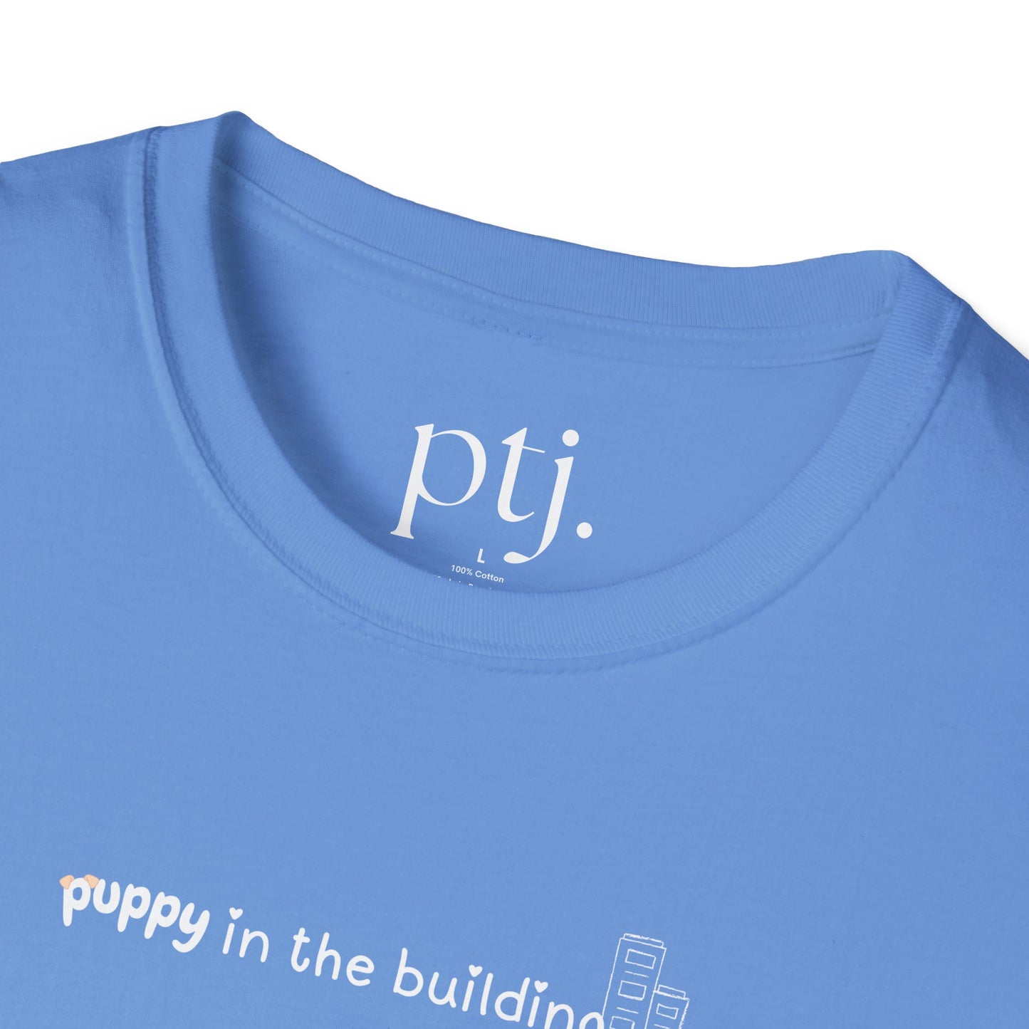Puppy In The Building Tee