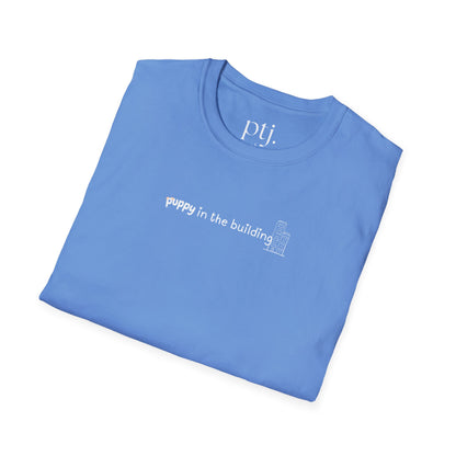 Puppy In The Building Tee