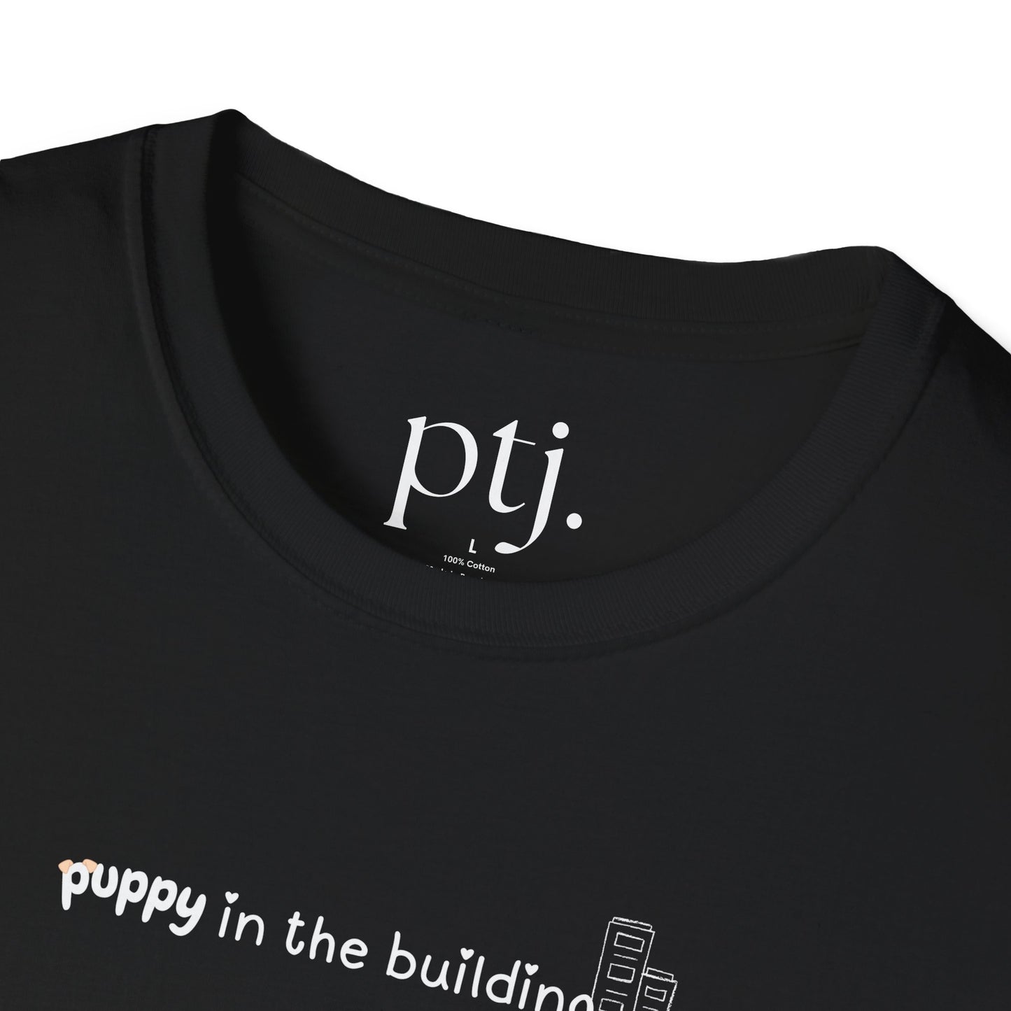 Puppy In The Building Tee