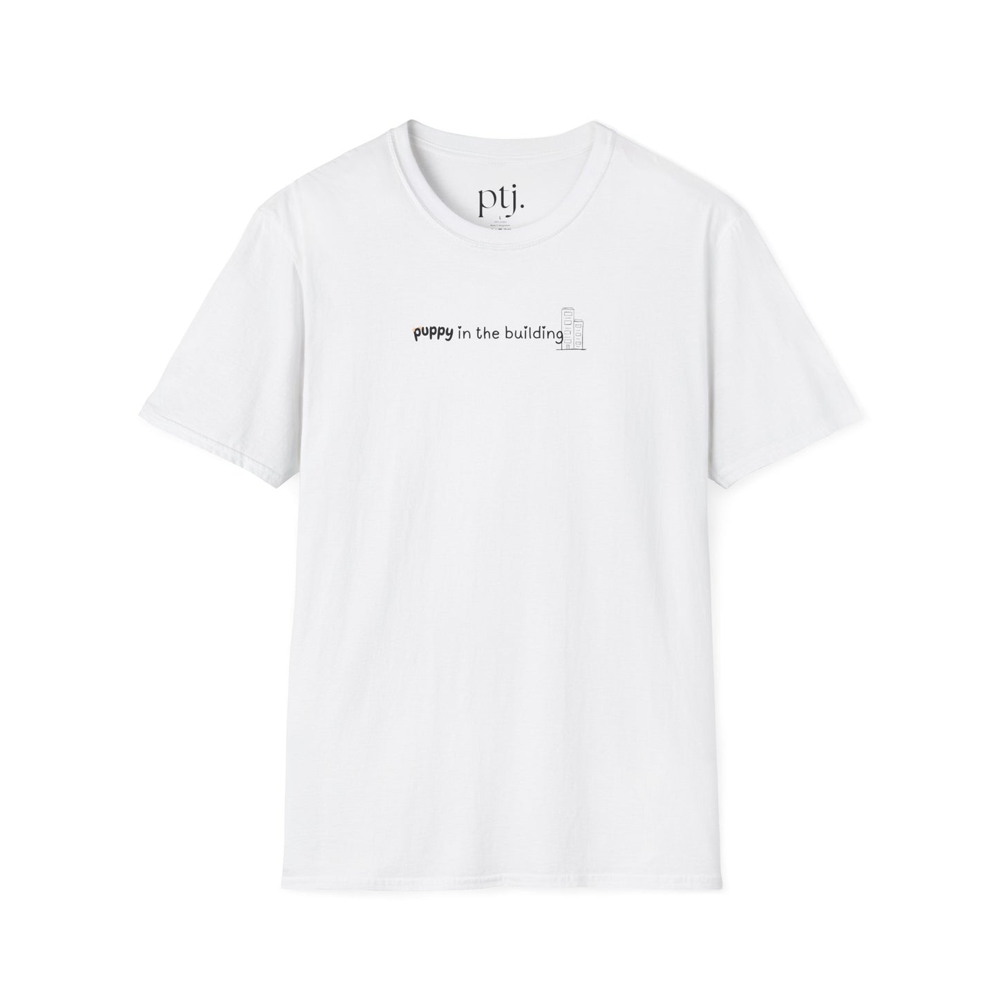 Puppy In The Building Tee