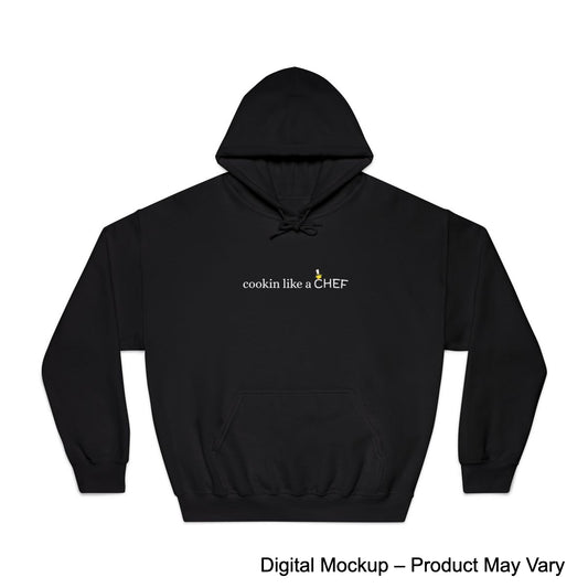 Cookin Like A Chef Hoodie