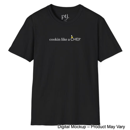 Cookin Like A Chef Tee