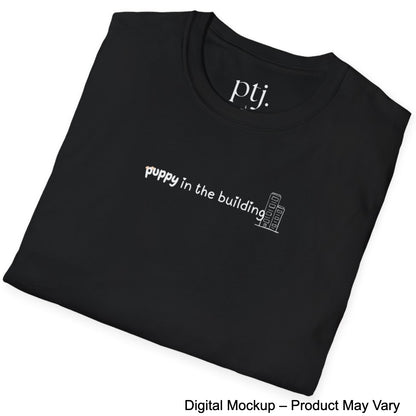 Puppy In The Building Tee