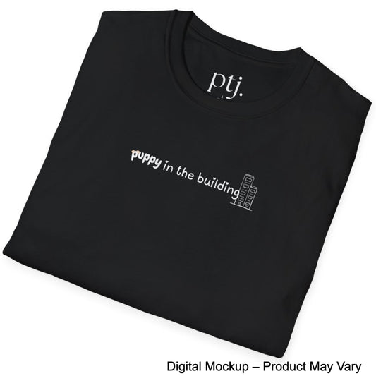 Puppy In The Building Tee